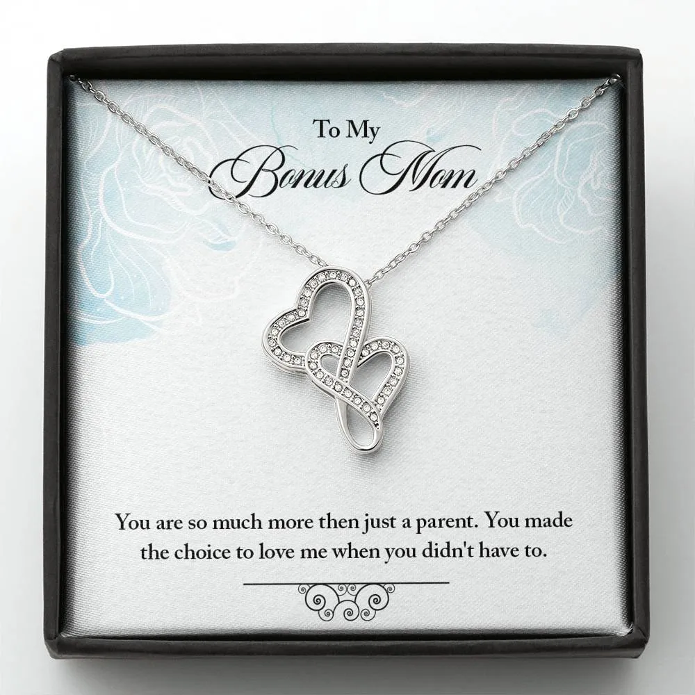 Bonus Mom Heart Necklace - You made the choice to love me
