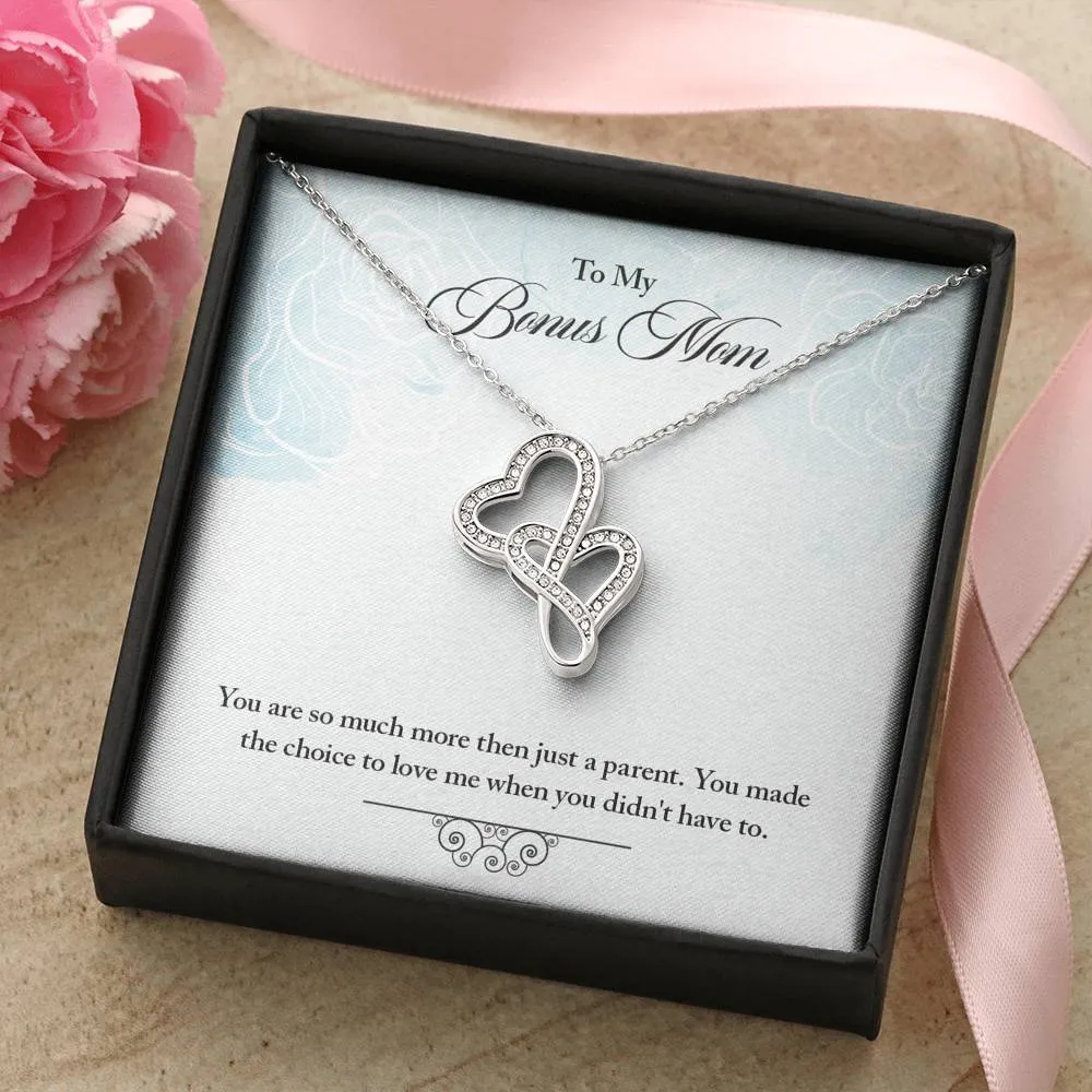 Bonus Mom Heart Necklace - You made the choice to love me