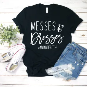 Messes & Dresses