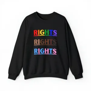 Rights, Rights, Rights Sweatshirts